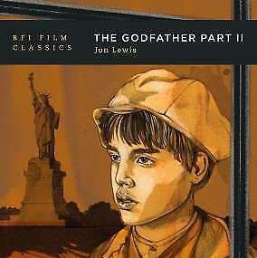 Book Review: Jon Lewis, The Godfather, Part II (London: Bloomsbury, 2022)