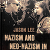 Book Review: Nazism and Neo-Nazism in Film and Media by Jason Lee